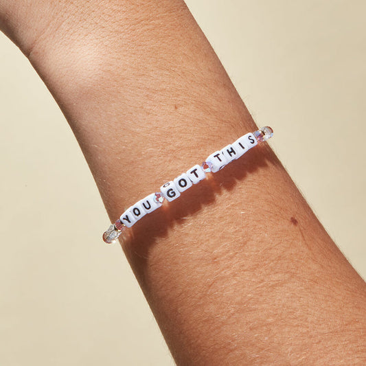 LITTLE WORDS PROJECT YOU GOT THIS BRACELET
