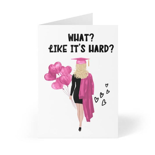 R IS FOR ROBO GRAD CARD "WHAT LIKE IT'S HARD?"