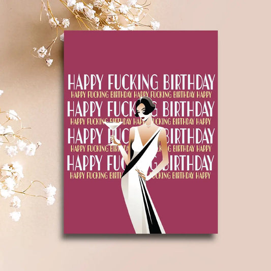 PAPER SLUTS GREETING CARD HAPPY FUCKING BIRTHDAY