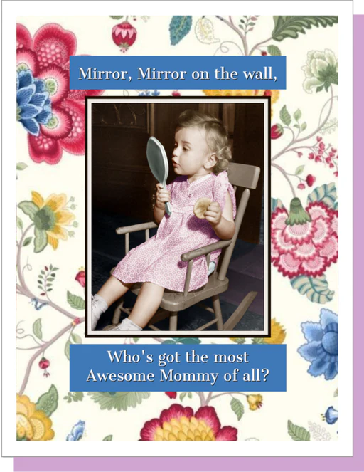 UMLAUT BROOKLYN MIRROR MIRROR- MOTHERS DAY CARD MD09