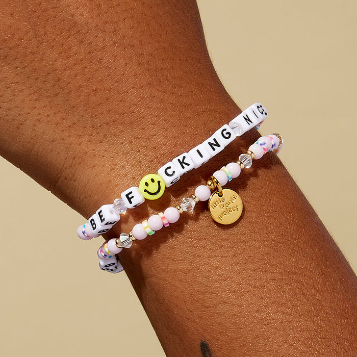 LITTLE WORDS PROJECT BRACELETS BE F*CKING NICE